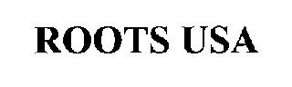ROOTS USA