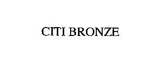 CITI BRONZE