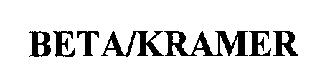 BETA/KRAMER