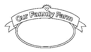 OUR FAMILY FARM
