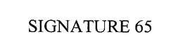 SIGNATURE 65