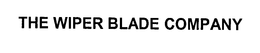 THE WIPER BLADE COMPANY