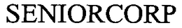 SENIORCORP