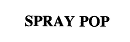 SPRAY POP
