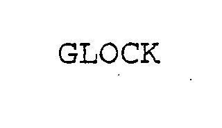 GLOCK