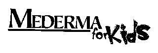 MEDERMA FOR KIDS