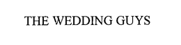 THE WEDDING GUYS