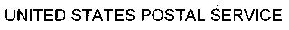 UNITED STATES POSTAL SERVICE