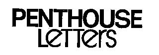 PENTHOUSE LETTERS