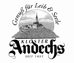 KLOSTER ANDECHS SEIT 1455 GENUß FÜR LEIB & SEELE