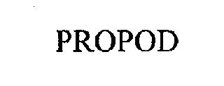 PROPOD