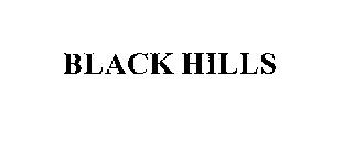 BLACK HILLS