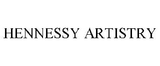 HENNESSY ARTISTRY