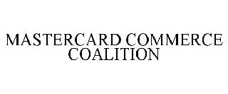 MASTERCARD COMMERCE COALITION