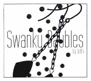 SWANKY BAUBLES BY BETH