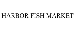HARBOR FISH MARKET