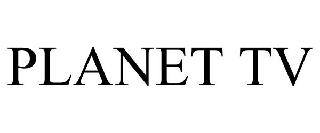 PLANET TV