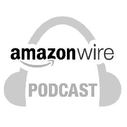 AMAZON WIRE PODCAST