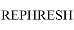 REPHRESH