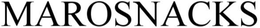 MAROSNACKS