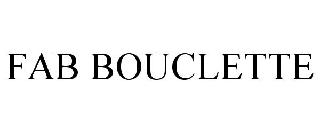 FAB BOUCLETTE