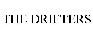 THE DRIFTERS