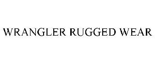 WRANGLER RUGGED WEAR