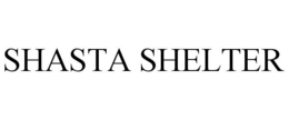SHASTA SHELTER