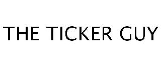 THE TICKER GUY