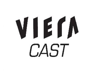 VIERA CAST