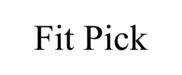 FIT PICK