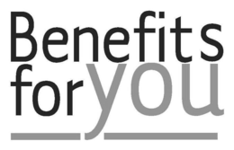 BENEFITS FOR YOU