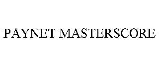 PAYNET MASTERSCORE