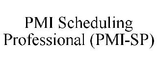 PMI SCHEDULING PROFESSIONAL (PMI-SP)