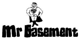 MR B MR BASEMENT