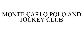 MONTE CARLO POLO AND JOCKEY CLUB