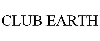 CLUB EARTH