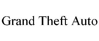GRAND THEFT AUTO