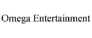 OMEGA ENTERTAINMENT