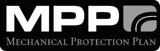 MPP MECHANICAL PROTECTION PLAN