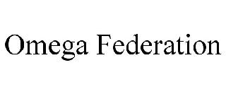 OMEGA FEDERATION