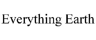EVERYTHING EARTH