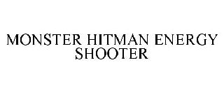 MONSTER HITMAN ENERGY SHOOTER