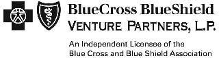 BLUECROSS BLUESHIELD VENTURE PARTNERS, L.P. AN INDEPENDENT LICENSEE OF THE BLUE CROSS AND BLUE SHIELD ASSOCIATION
