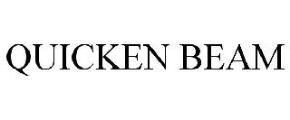 QUICKEN BEAM