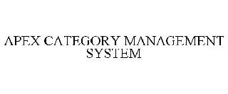 APEX CATEGORY MANAGEMENT SYSTEM