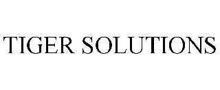 TIGER SOLUTIONS
