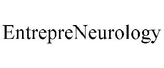 ENTREPRENEUROLOGY