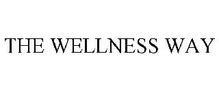 THE WELLNESS WAY