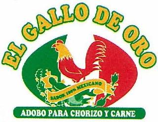 EL GALLO DE ORO SABOR 100% MEXICANO ADOBO PARA CHORIZO Y CARNE